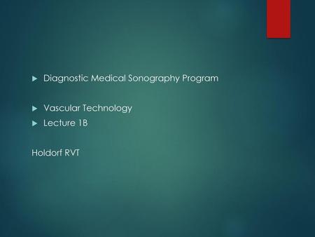 Diagnostic Medical Sonography Program