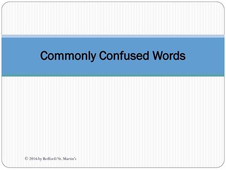 Commonly Confused Words