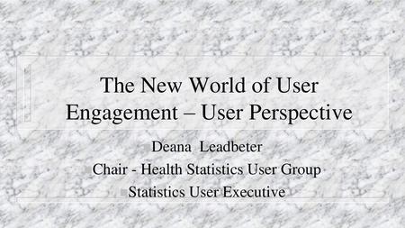 The New World of User Engagement – User Perspective