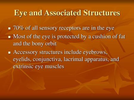 Eye and Associated Structures