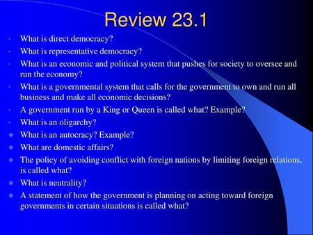 Review 23.1 What is direct democracy?