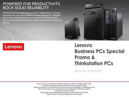 Business PCs Special Promo & Thinkstation PCs