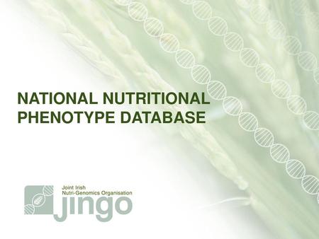 NATIONAL NUTRITIONAL PHENOTYPE DATABASE