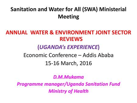 Sanitation and Water for All (SWA) Ministerial Meeting