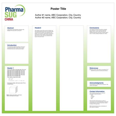 Poster Title Author #1 name, ABC Corporation, City, Country Author #2 name, ABC Corporation, City, Country Abstract A brief abstract at the beginning summarizes.