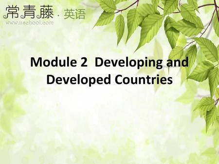 Module 2 Developing and Developed Countries