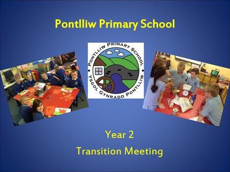 Pontlliw Primary School