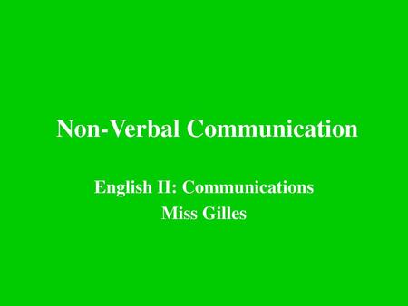 Non-Verbal Communication