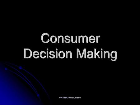 Consumer Decision Making