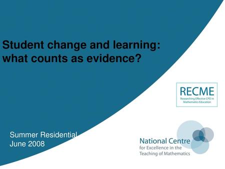 Student change and learning: what counts as evidence?