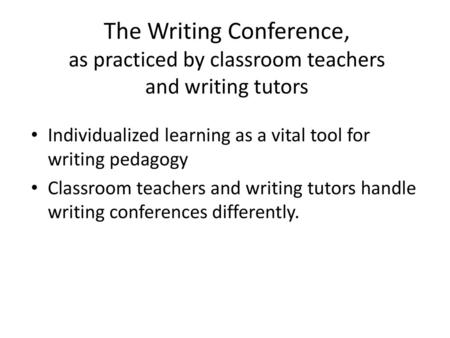 Individualized learning as a vital tool for writing pedagogy