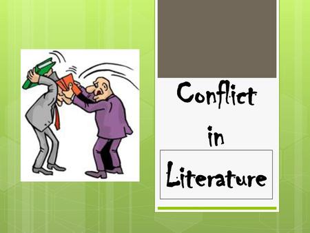 Conflict in Literature