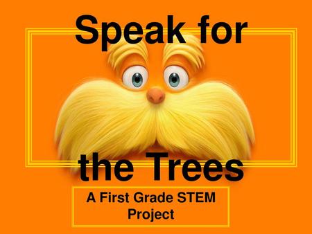 A First Grade STEM Project