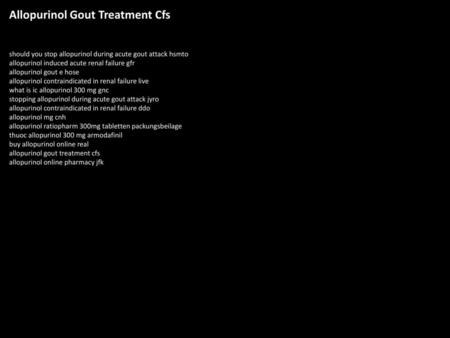 Allopurinol Gout Treatment Cfs