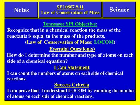 Notes Science Tennessee SPI Objective: