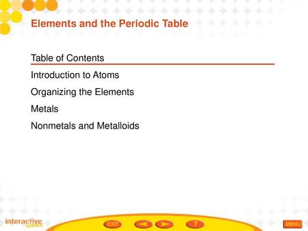 Elements and the Periodic Table