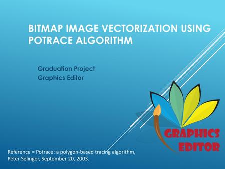 Bitmap Image Vectorization using Potrace Algorithm