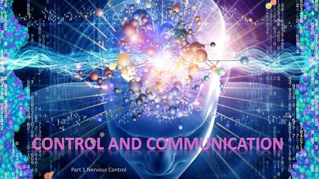 Control and Communication