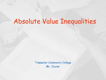 Absolute Value Inequalities