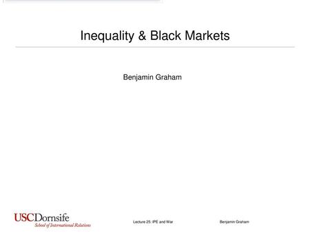 Inequality & Black Markets