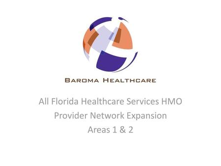 All Florida Healthcare Services HMO Provider Network Expansion