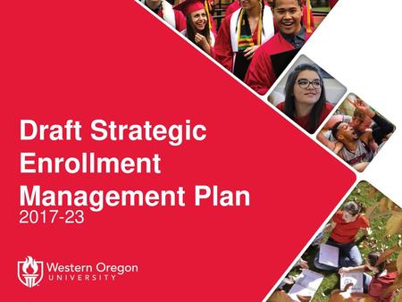 Draft Strategic Enrollment Management Plan