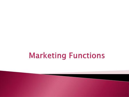 Marketing Functions.