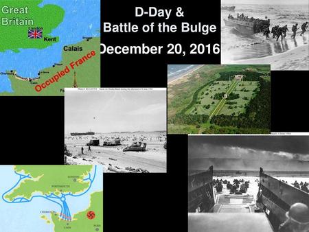 D-Day & Battle of the Bulge