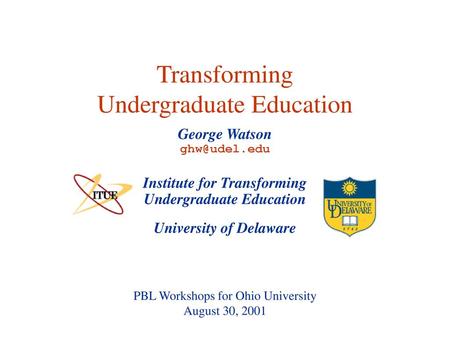 Transforming Undergraduate Education