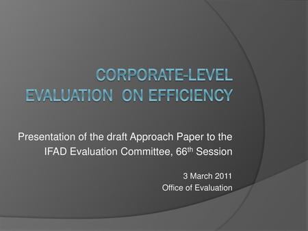 Corporate-level evaluation on efficiency