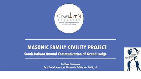 MASONIC FAMILY CIVILITY PROJECT