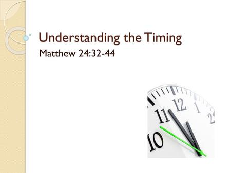 Understanding the Timing