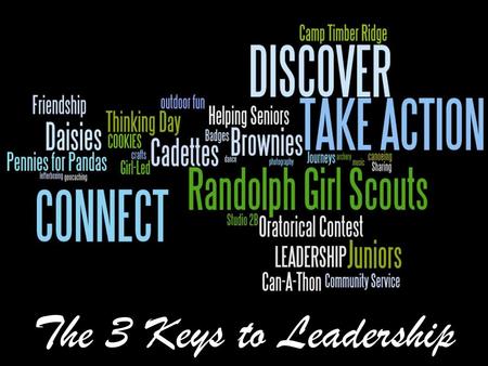 The 3 Keys to Leadership.