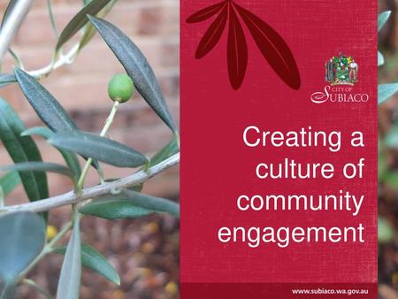 Creating a culture of community engagement