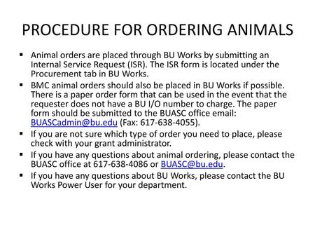 PROCEDURE FOR ORDERING ANIMALS