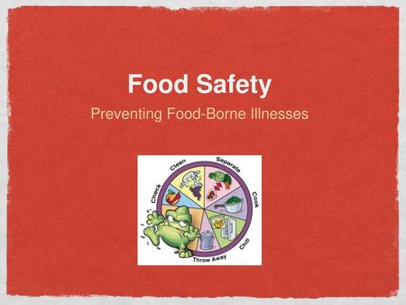 Preventing Food-Borne Illnesses