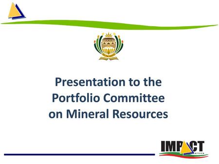 Presentation to the Portfolio Committee