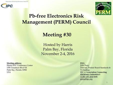 Pb-free Electronics Risk Management (PERM) Council