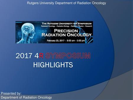 2017 4R Symposium highlights