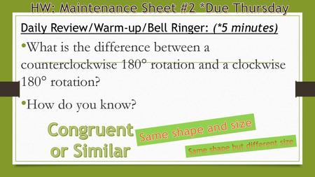 HW: Maintenance Sheet #2 *Due Thursday