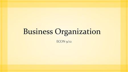 Business Organization