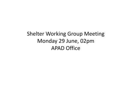 Shelter Working Group Meeting