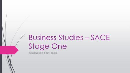 Business Studies – SACE Stage One