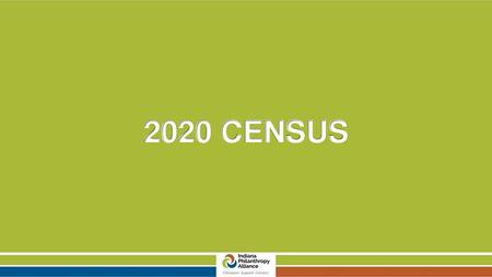 2020 CENSUS.