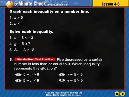 Click the mouse button or press the Space Bar to display the answers.