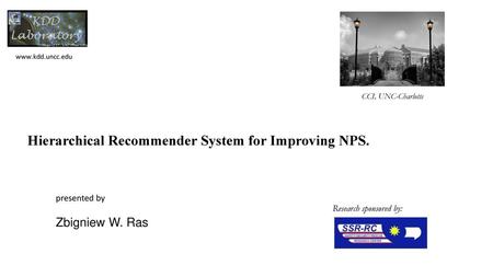 Hierarchical Recommender System for Improving NPS.