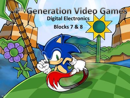 4th Generation Video Games