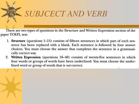 SUBJCECT AND VERB.