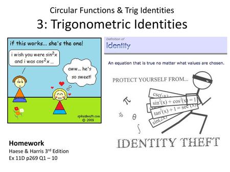 Circular Functions & Trig Identities 3: Trigonometric Identities