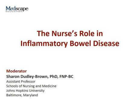 The Nurse’s Role in Inflammatory Bowel Disease